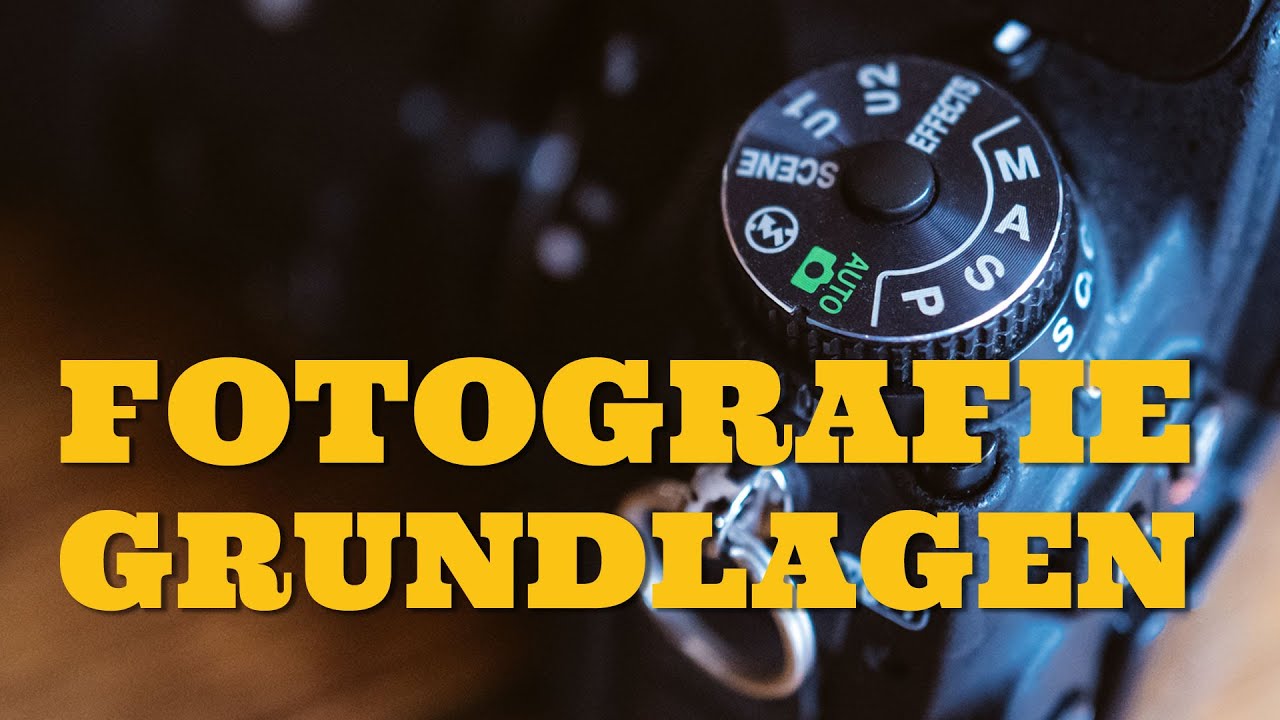 Grundlagen der Fotografie - Komplettes Einsteiger Tutorial (Blende, ISO, Belichtungszeit ...)
