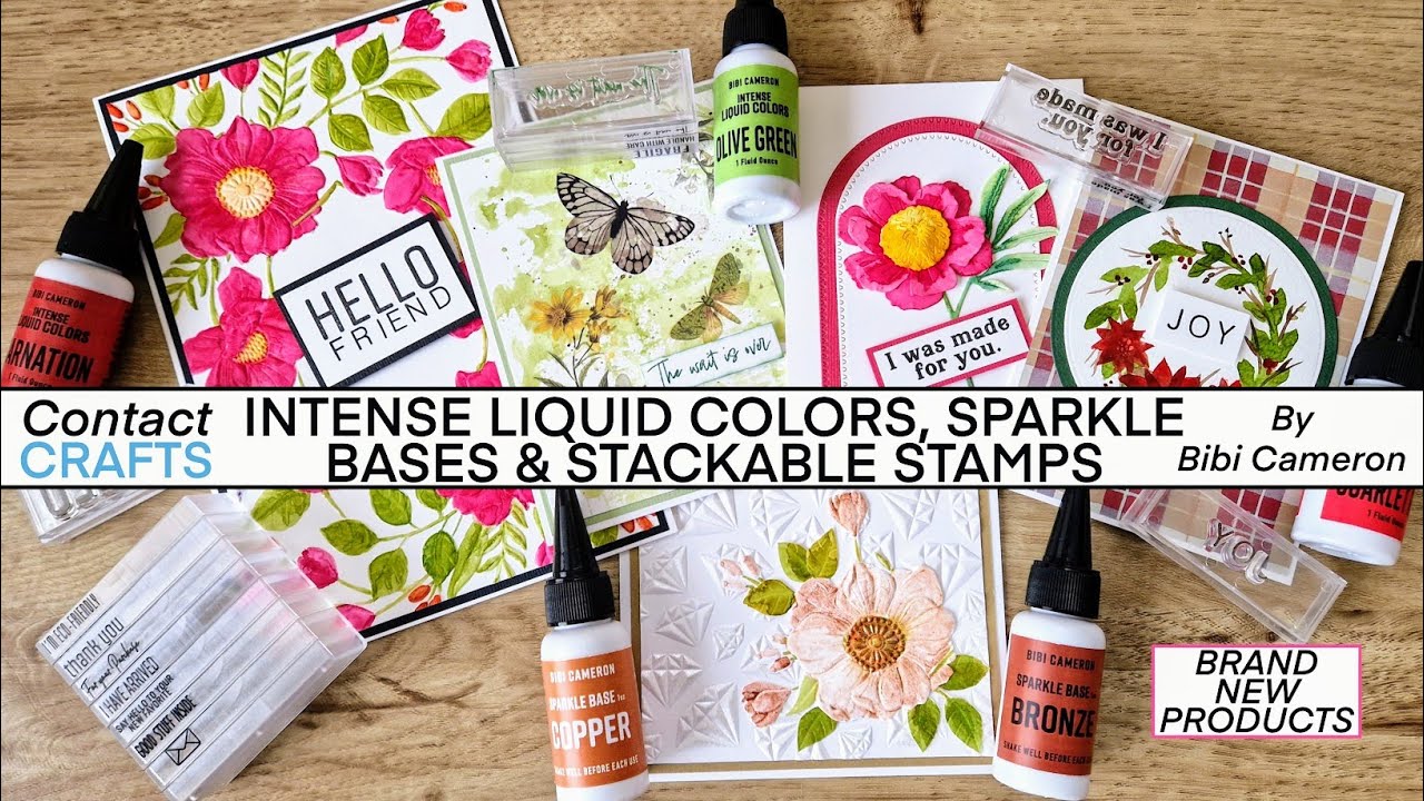 NEW PRODUCTS!! INTENSE LIQUID COLORS, SPARKLE BASES & STACKABLE STAMPS by Bibi Cameron
