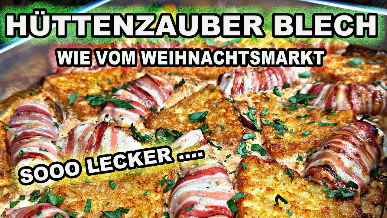 Hüttenzauber Blech wie vom Weihnachtsmarkt | The BBQ BEAR