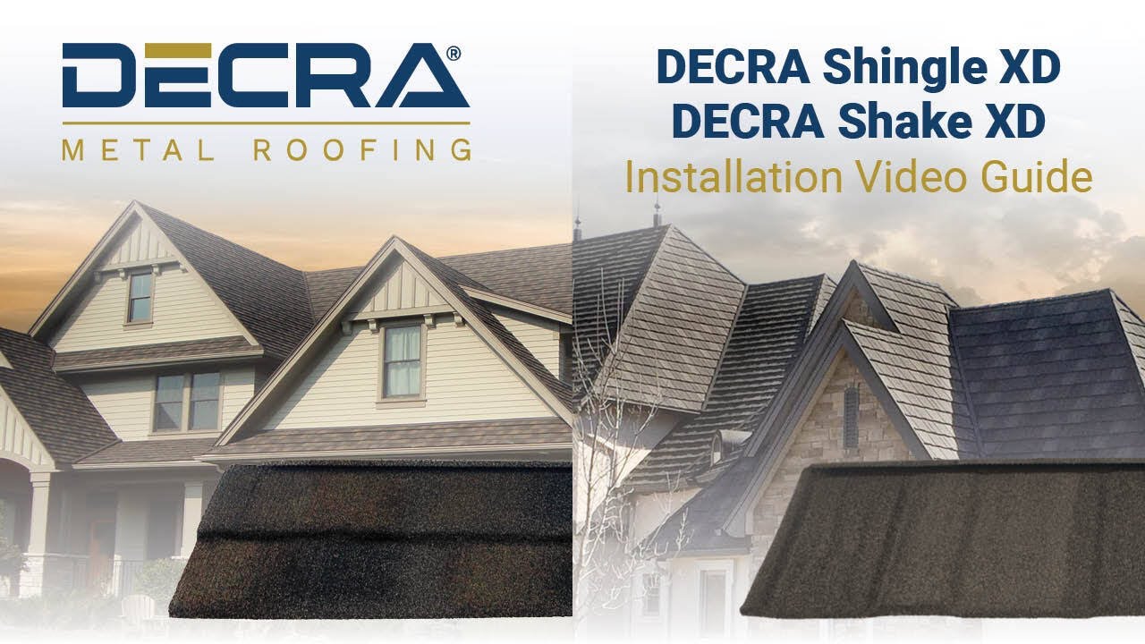 How to Install DECRA Metal Roofing | Shingle XD and Shake XD