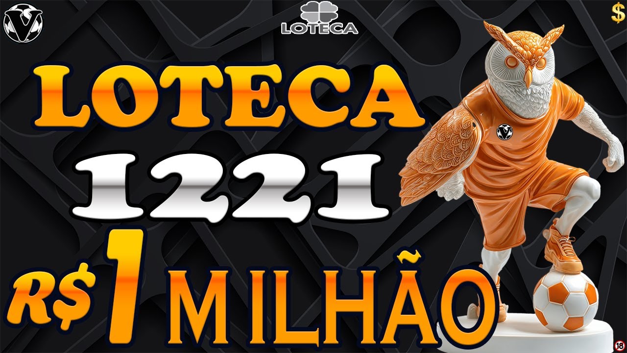 LOTECA 1221 - RETA FINAL DOS BRASILEIR&Otilde;ES A & B - 1 MILH&Atilde;O DE REAIS - AN&Aacute;LISES COMPLETAS