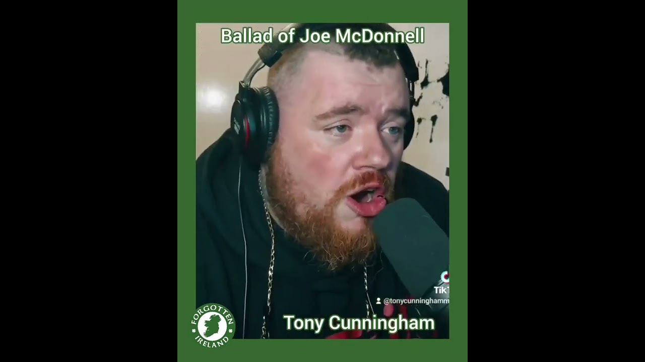 Ballad of Joe McDonnell - Tony Cunningham
