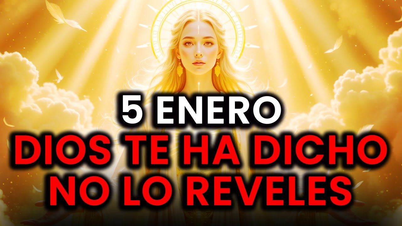 ELEGIDOS, 5 ENERO Dios Te Dice, Mantén Esto En Secreto Absoluto