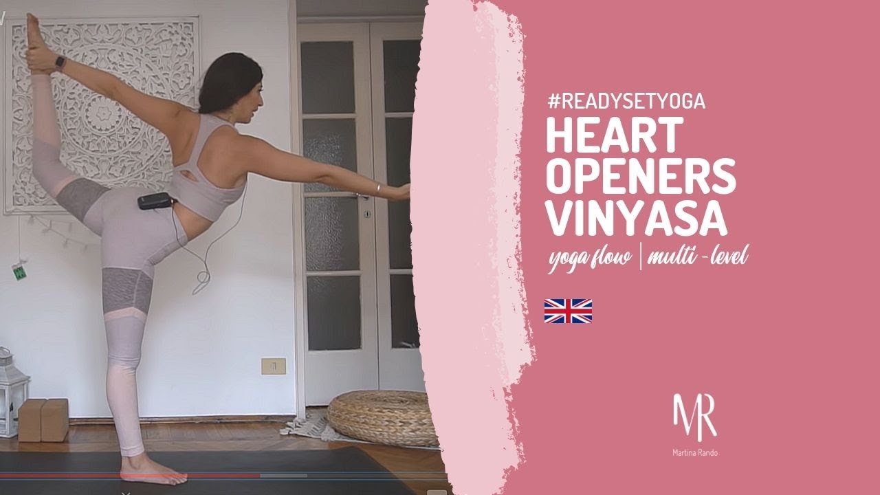 HEART OPENERS VINYASA FLOW