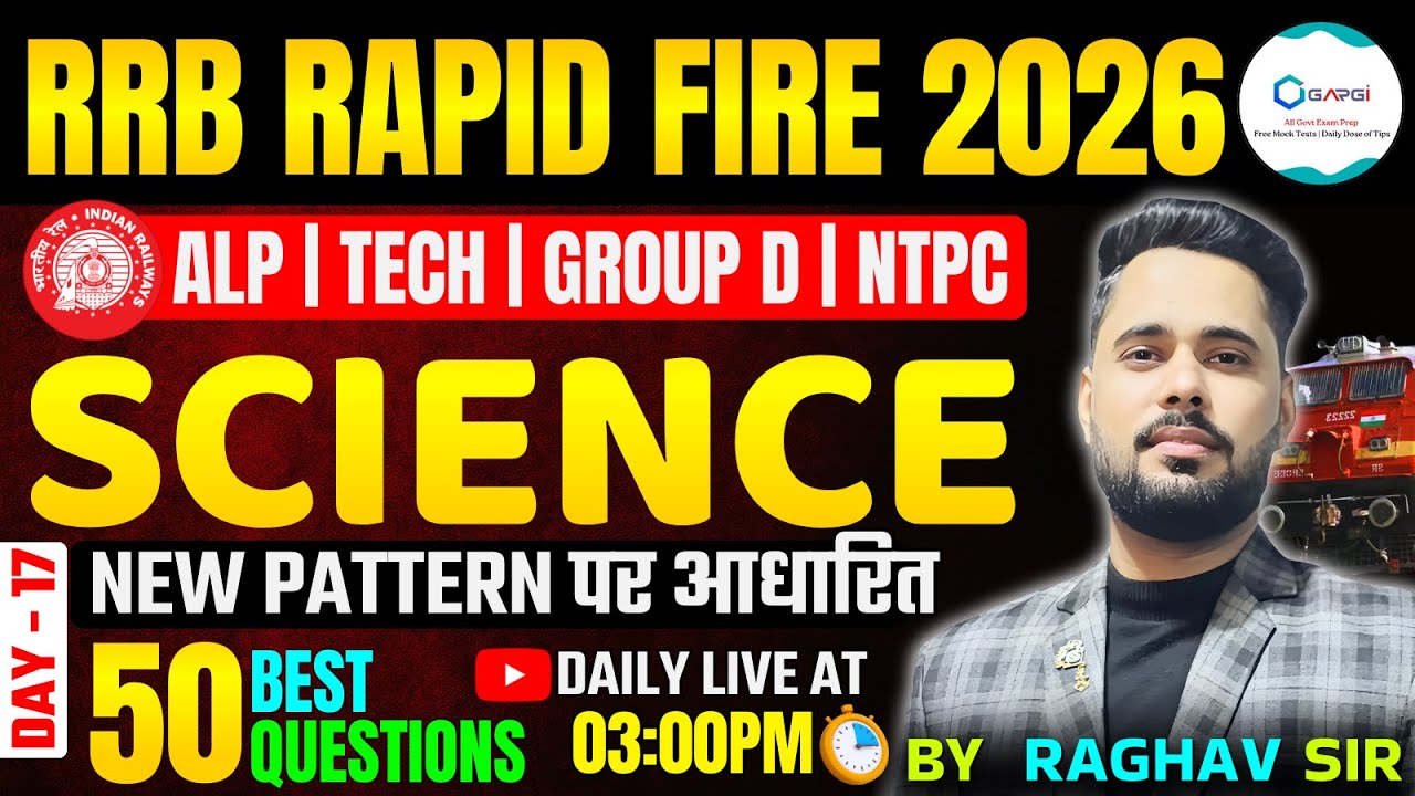 Railway Exam 2026 | RRB ALP, Tech & Group D Science Practice Set | Railway Science Top 50 Questions