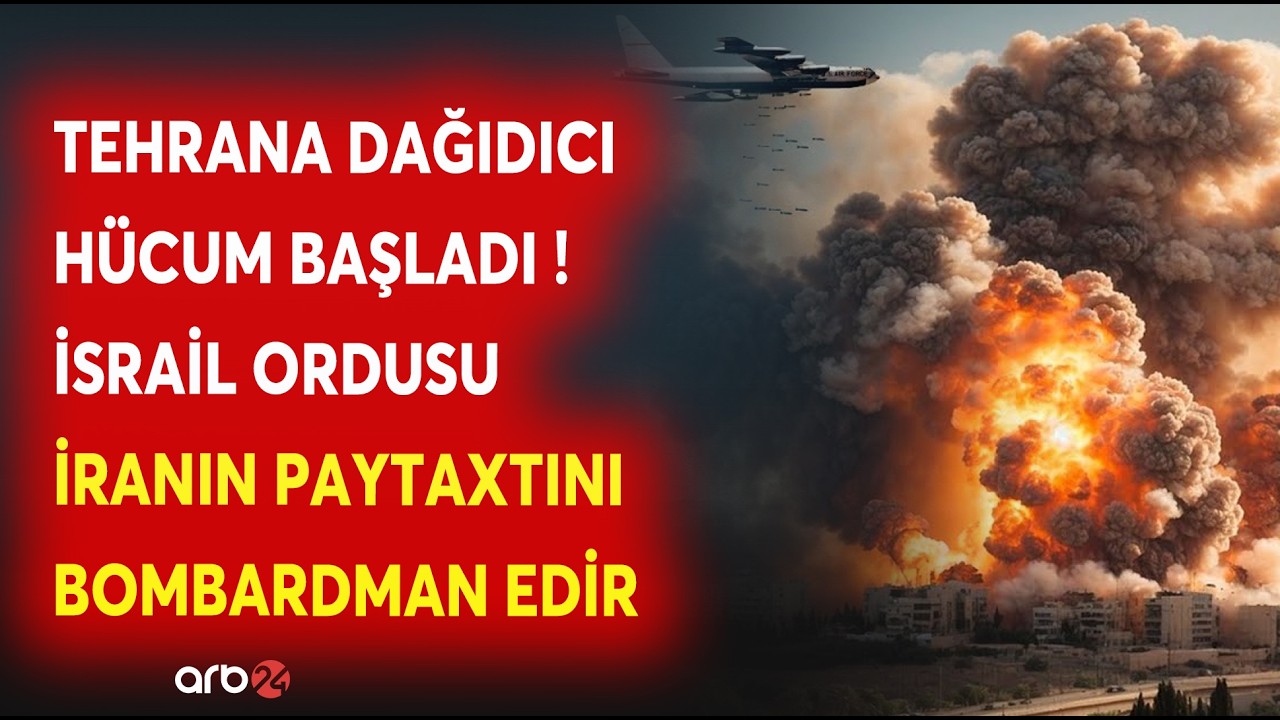 SON DƏQİQƏ! İran BOMBARDMAN EDİLİR - İsrail ordusu GENİŞMİQYASLI HÜCUMA KEÇDİ - DAĞIDICI SİLAHLAR...