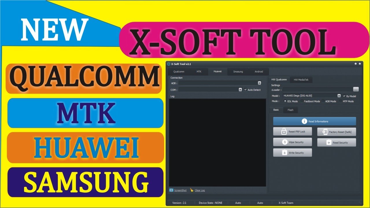 X-Soft Tool v2.1  New 2020 For Samsung Qualcomm Mtk Huawei Android