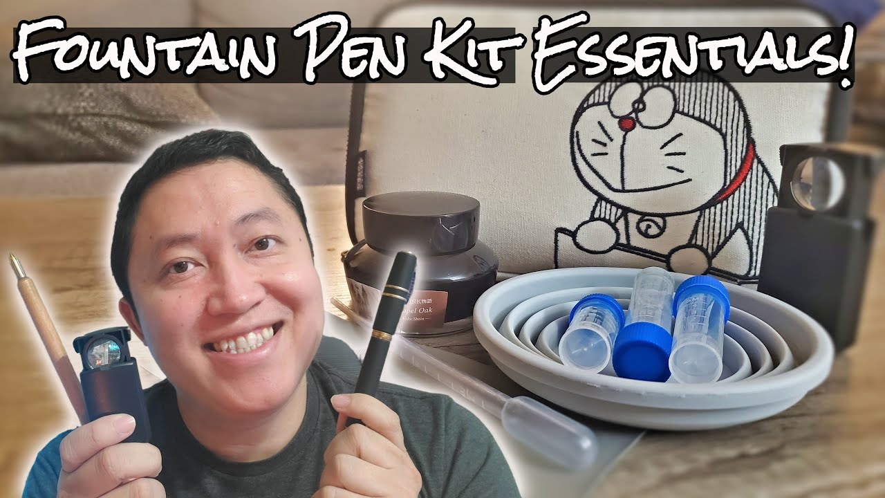 Fountain Pen Essentials Everything You Need