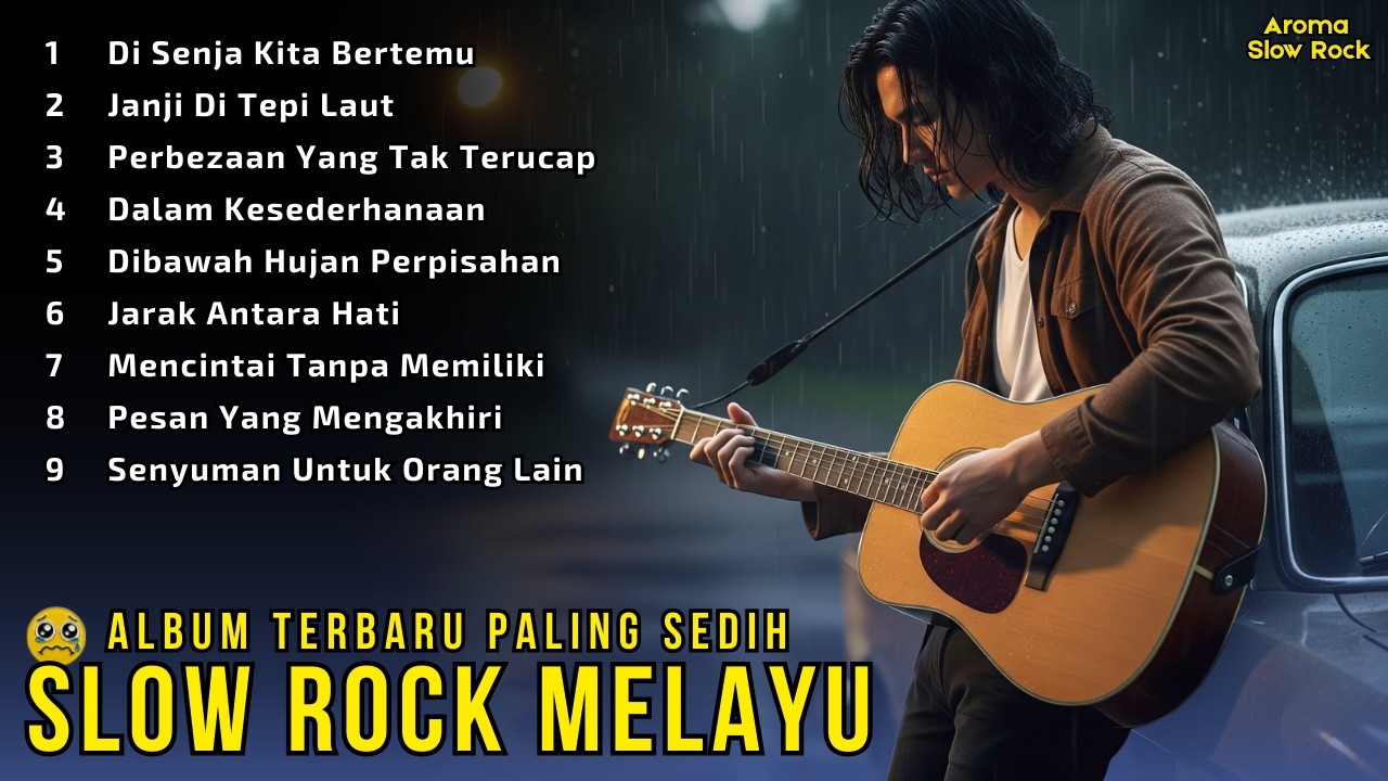 SLOW ROCK MELAYU NOSTALGIA TERBAIK 2026 😭 | Album Sedih Menyentuh Hati - Cocok Untuk Teman Kerja