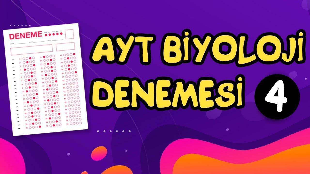AYT Biyoloji Denemesi 4
