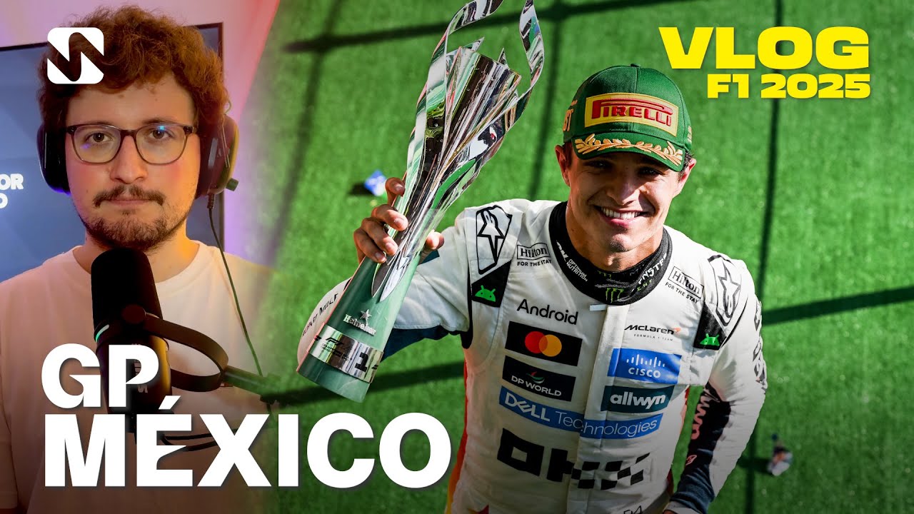 Norris asalta el Mundial ante el descalabro de Piastri - GP México F1 2025 | El vlog post-carrera