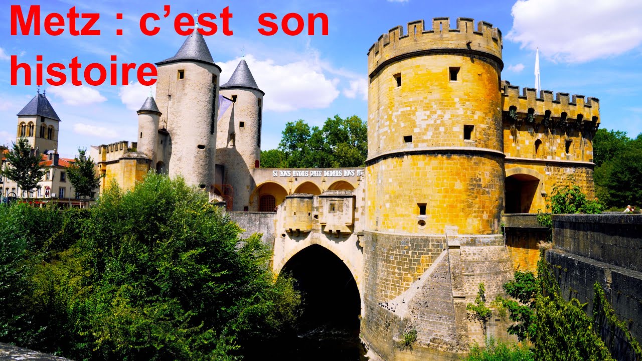 Histoire de Metz