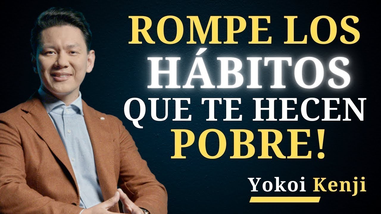 Los 7 Hábitos que te Mantienen Pobre Y Cómo Rompe