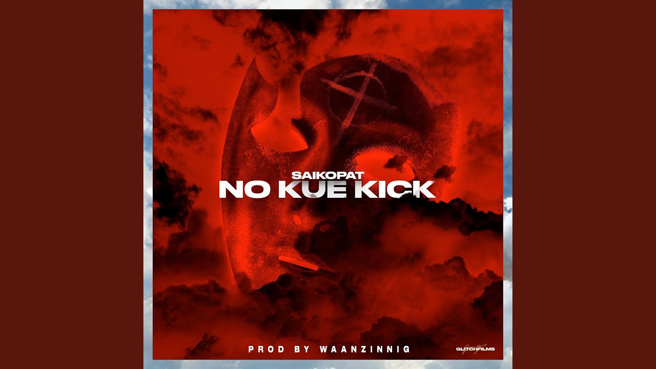 No Kue Kick