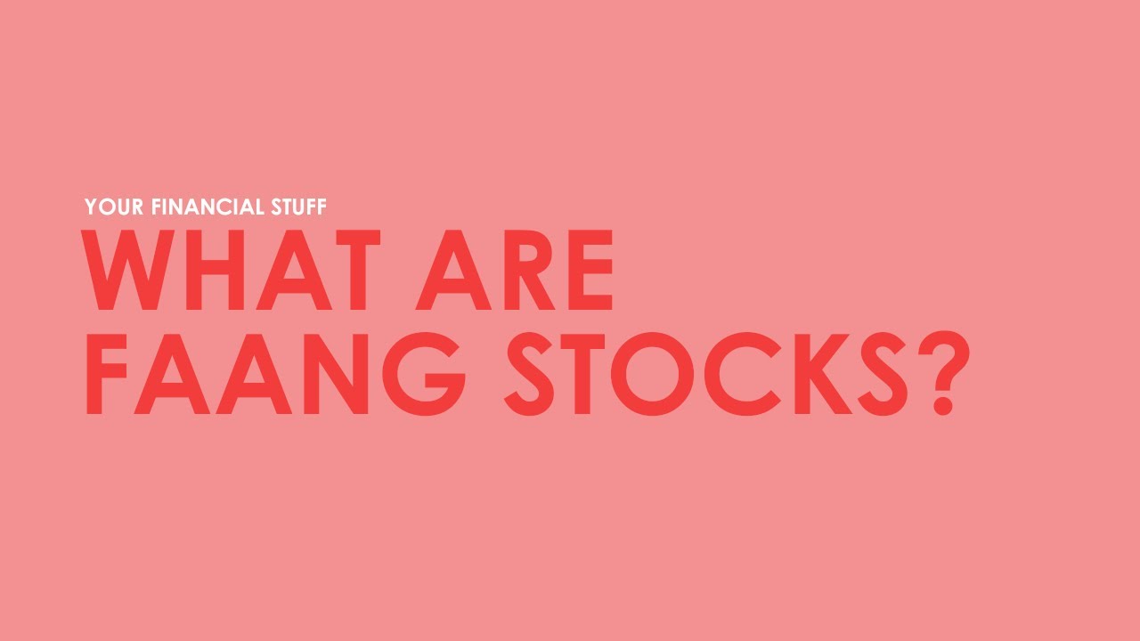 What are FAANG Stocks? Explained.
