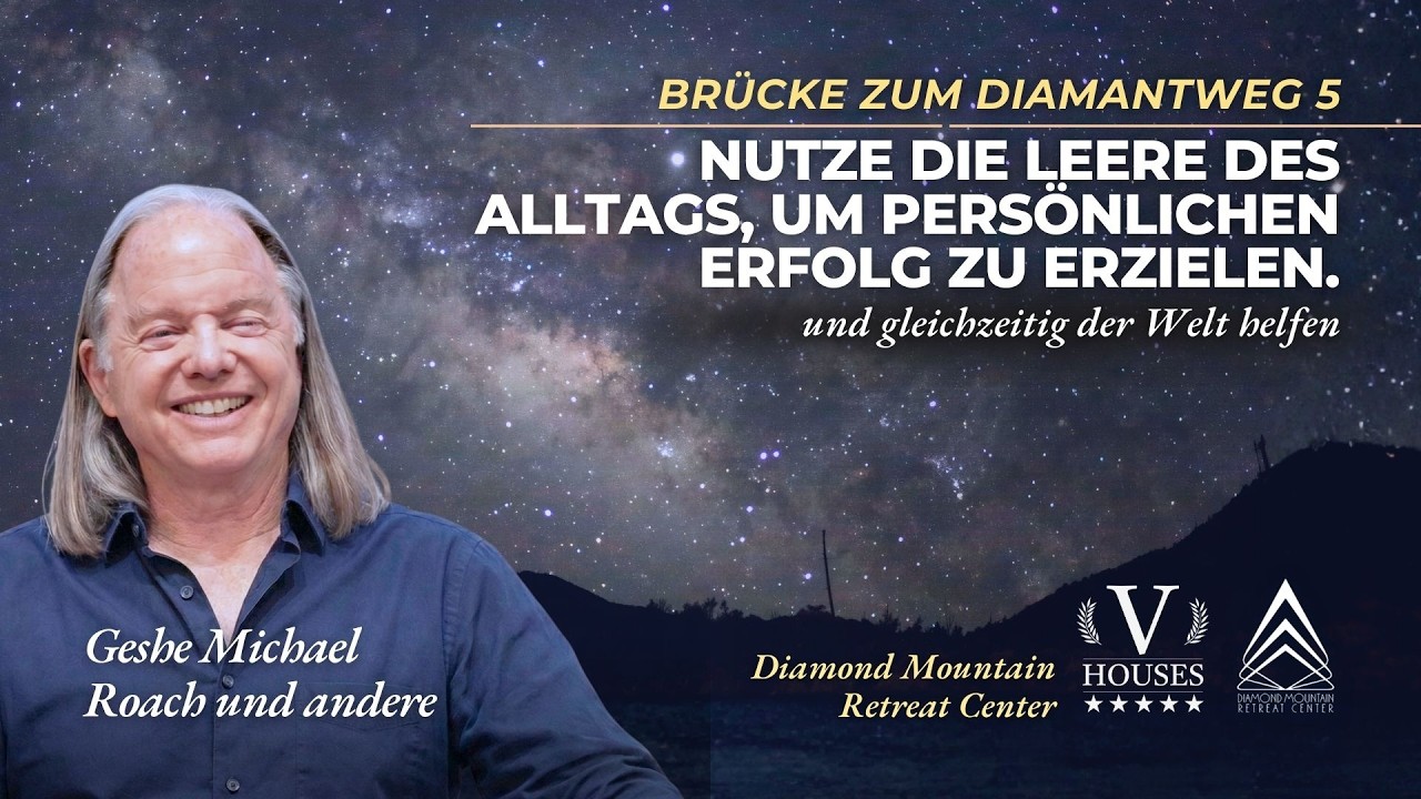 GER DDW 5 Class 7 with Geshe Michael Roach (Mar 8, 2026)