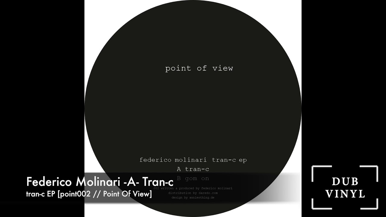 Federico Molinari -A- Tran-c [point002 // Point of View]