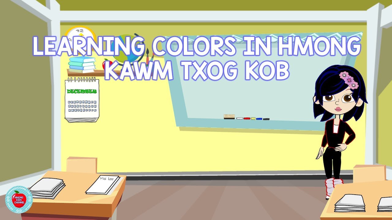 Hmong Kids Channel Learning Colors in Hmong