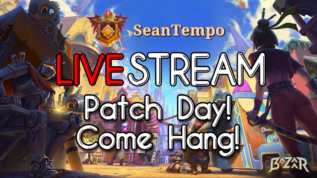 First Big Patch Day of 2026! Checking Out New Stuff! - The Bazaar LIVE