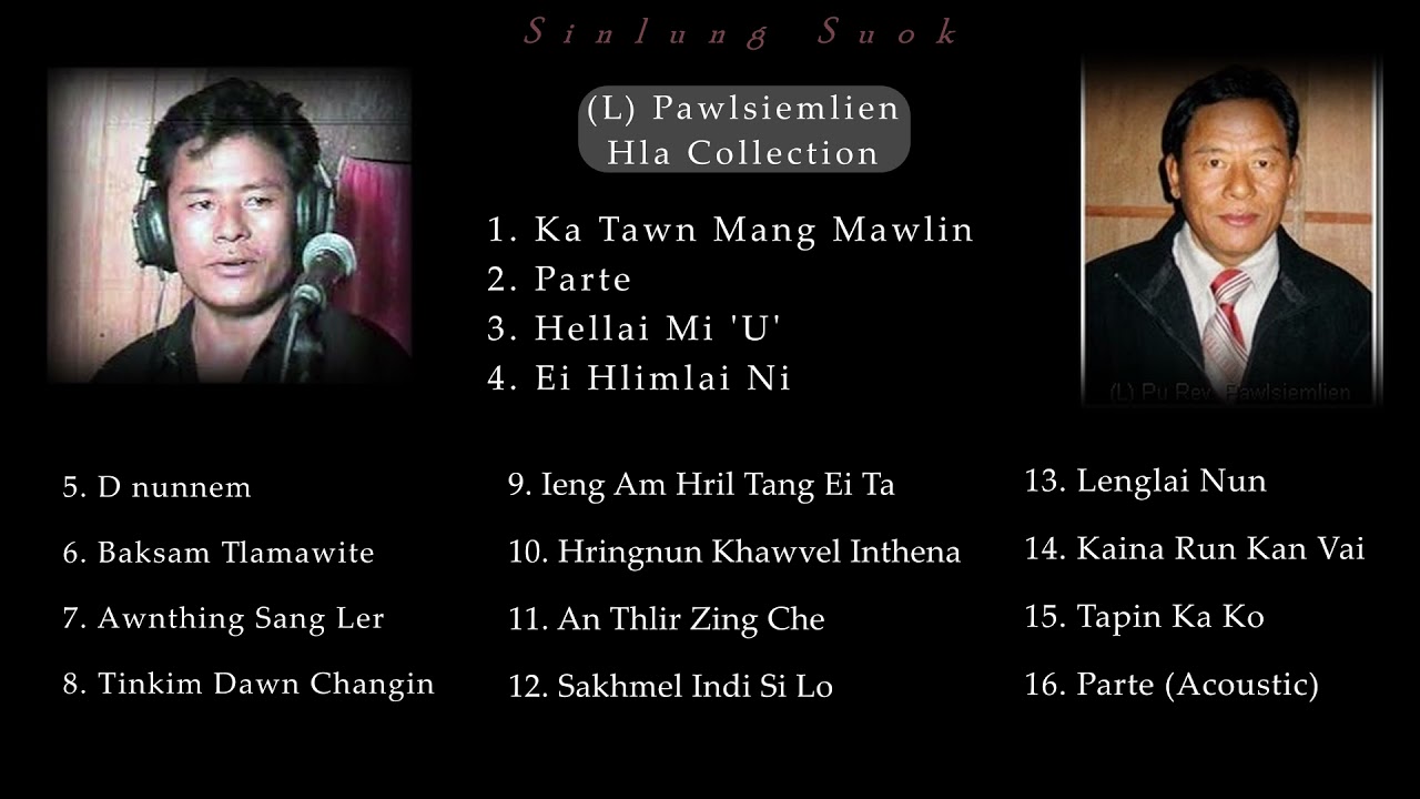 Paulsiemlien Hla collection (1 Hour non-stop)| Hmar Oldies