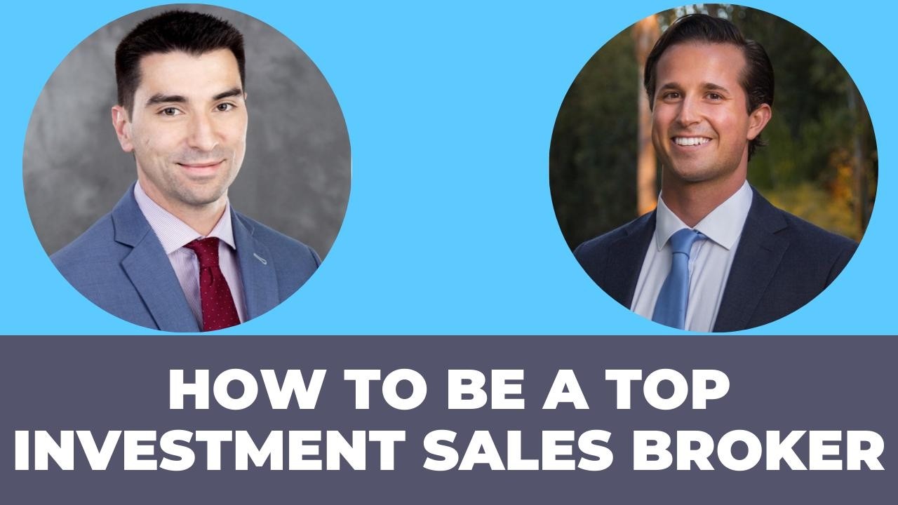 How To Become a Top Investment Sales Broker with Tyler Bindi