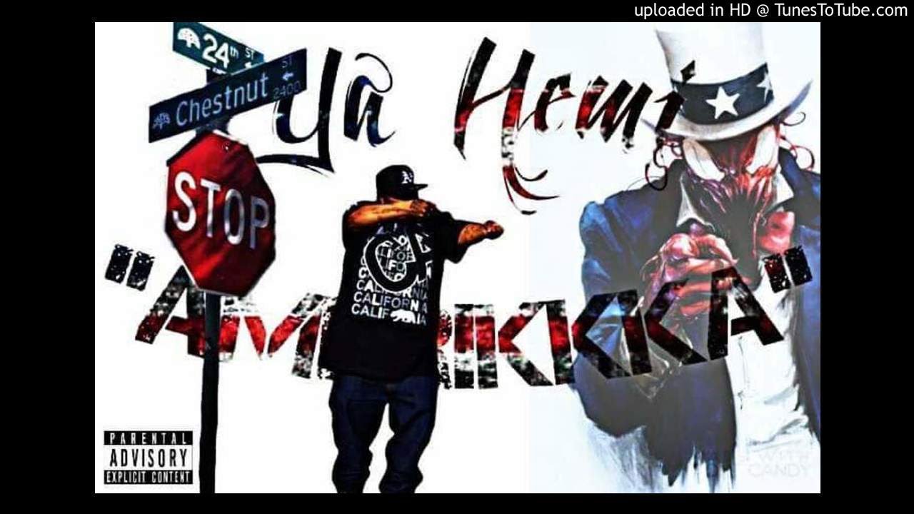 Ya Hemi (@QUEENLACHEEFA86) - &ldquo;Amerikkka&rdquo;