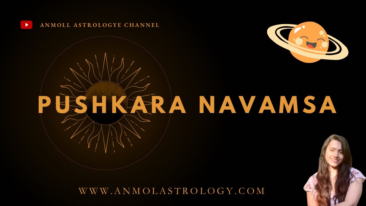 Pushkara Navamsa: Introduction & Different from Vargottama
