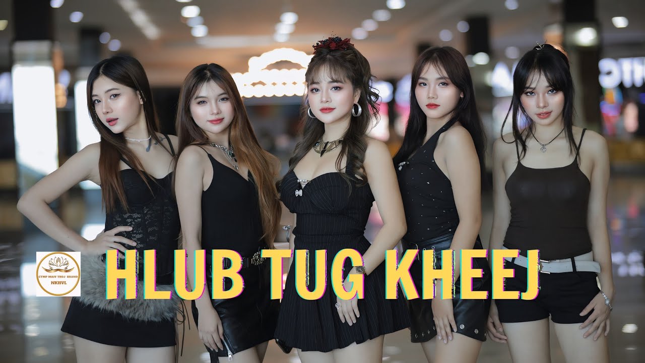 HLUB TUG KHEEJ ( Maiv Thoj) 2026 Nkauj Tawm Tshiab