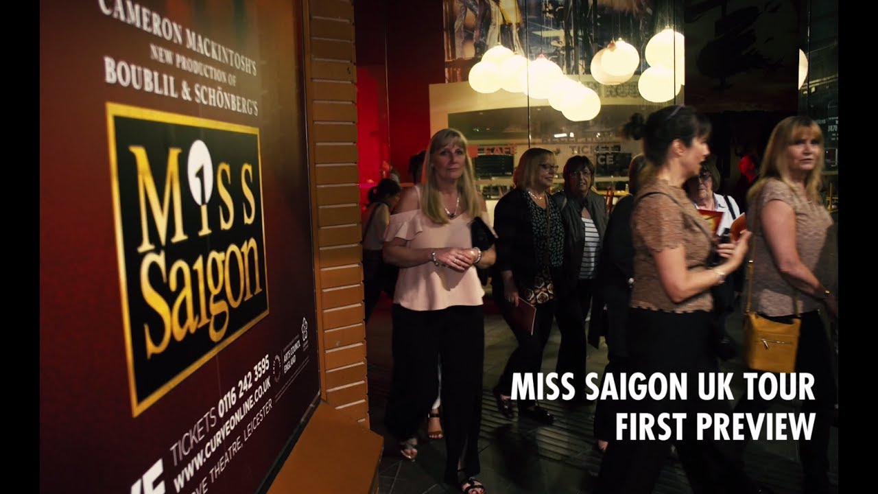 Miss Saigon - UK & Ireland 2017 Tour | First Preview