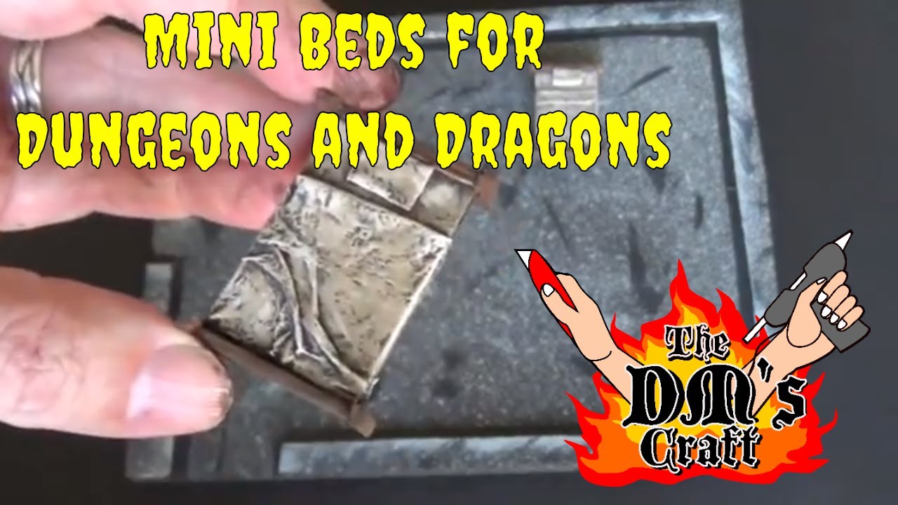 МИНИ-КРОВАТЬ для Dungeons and Dragons (The DM's Craft #76)