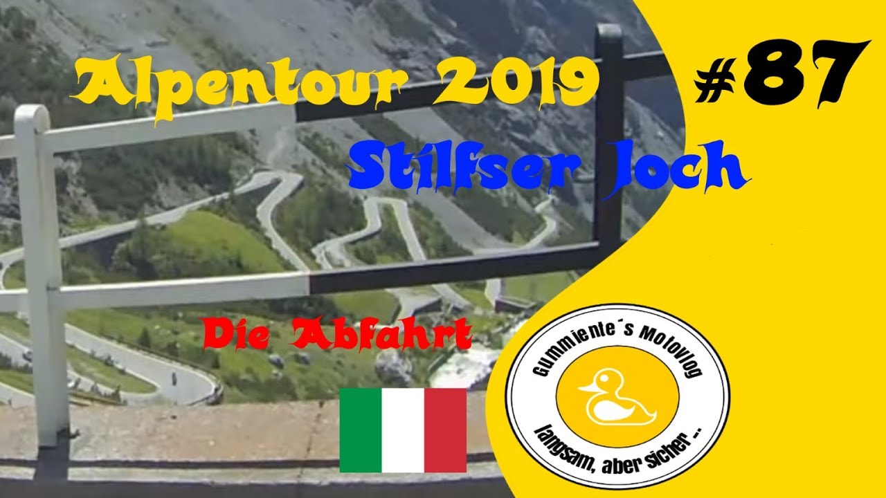 Alpentour 2019 |  Stilfser Joch - Die Abfahrt | MV #87