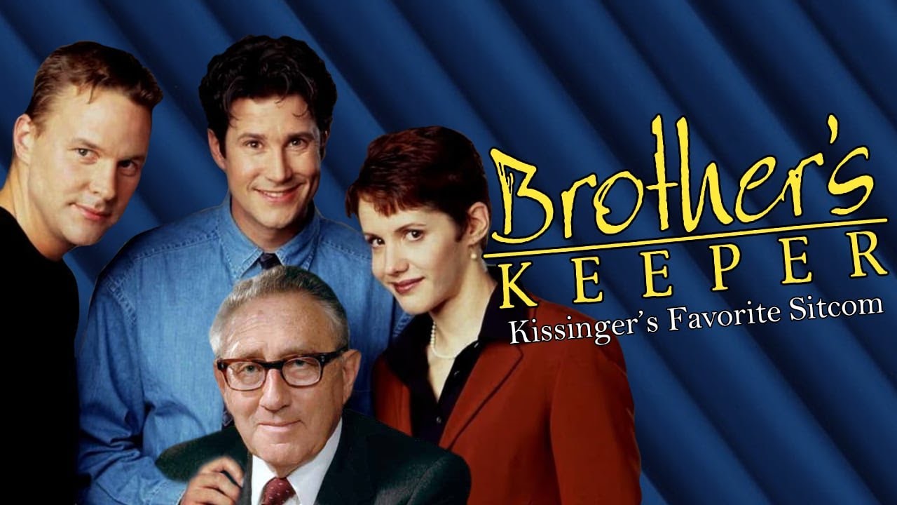 Henry Kissinger's Favorite TGIF Sitcom: The Story of  Brother's Keeper