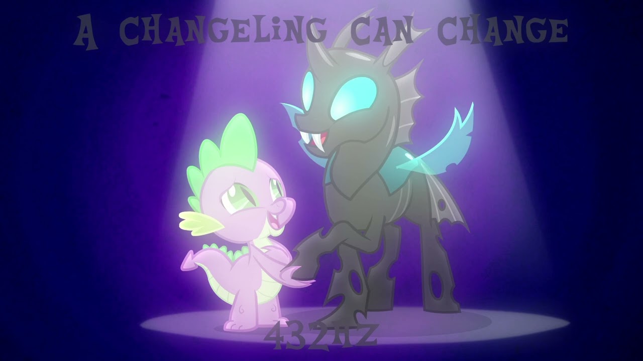 My Little Pony: Friendship Is Magic - A Changeling Can Change - 432hz