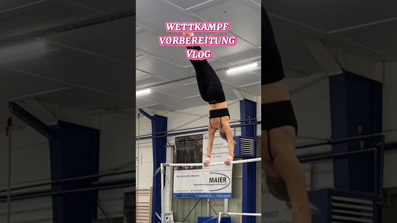 WETTKAMPFVORBEREITUNG💪🏼 Wer hat auch bald Wettkampf?🤸🏼 