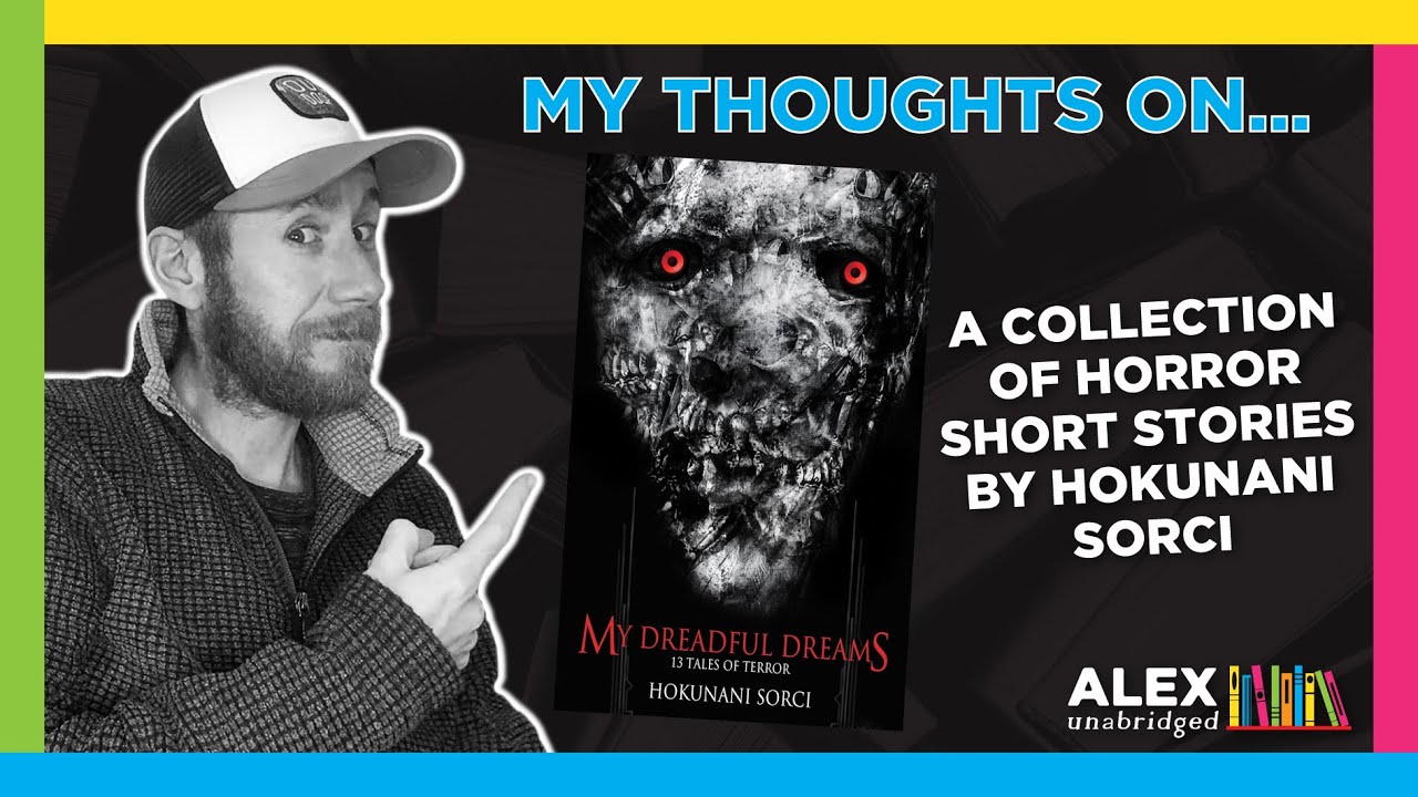 MY DREADFUL DREAMS: 13 TALES OF TERROR by Hokunani Sorci | Reading more from Trash Tales authors...