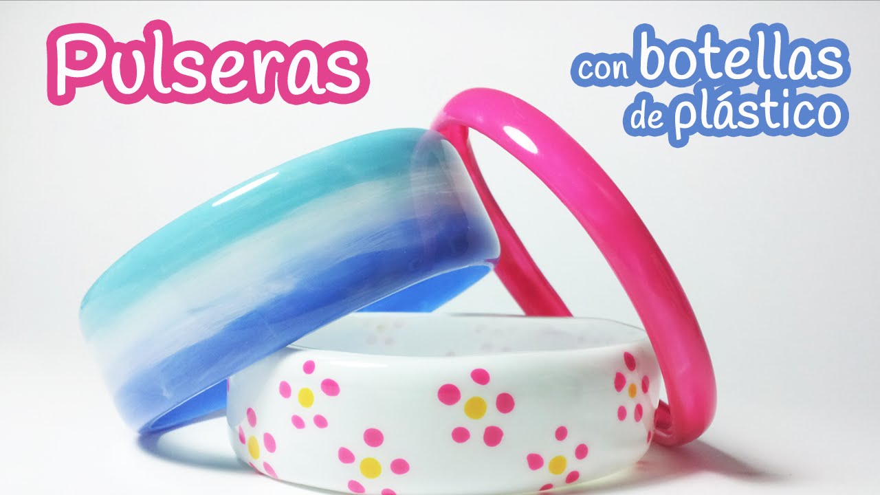 Manualidades: PULSERAS hechas con BOTELLAS de PL&Aacute;STICO - Innova Manualidades