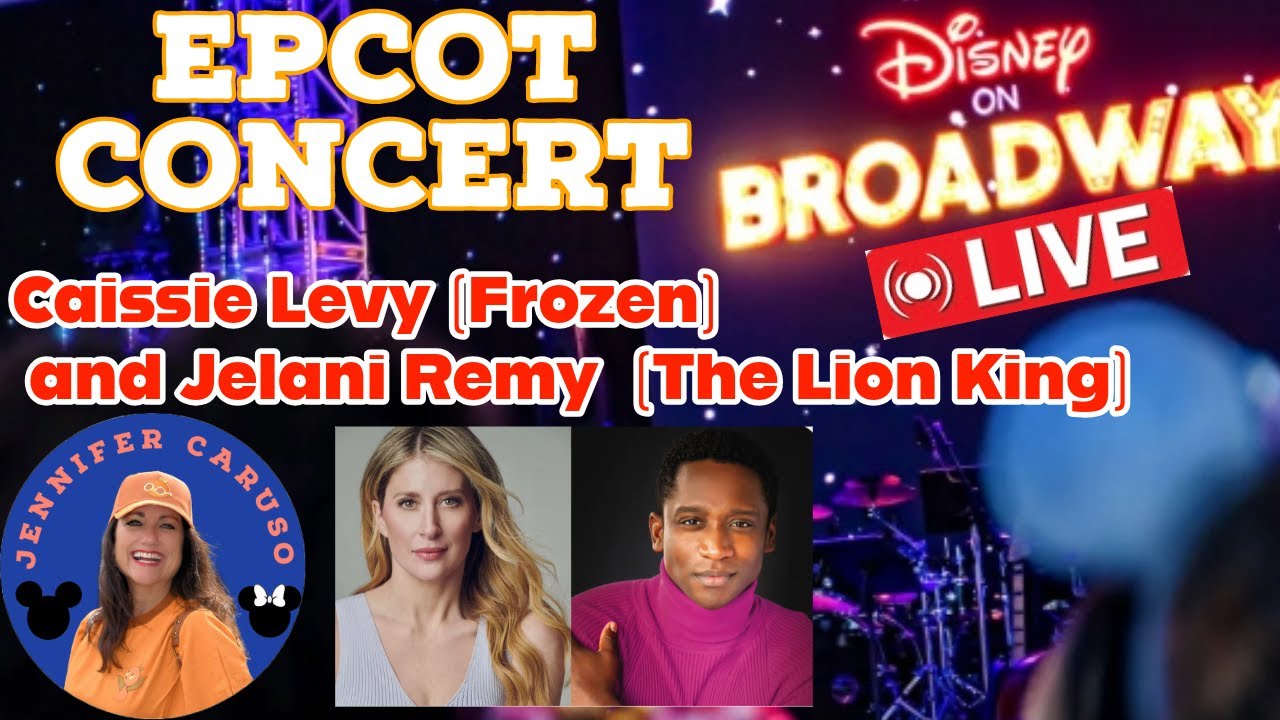 🔴LIVE Epcot  Festival of the Arts with Disney on Broadway Concert  Walt Disney World