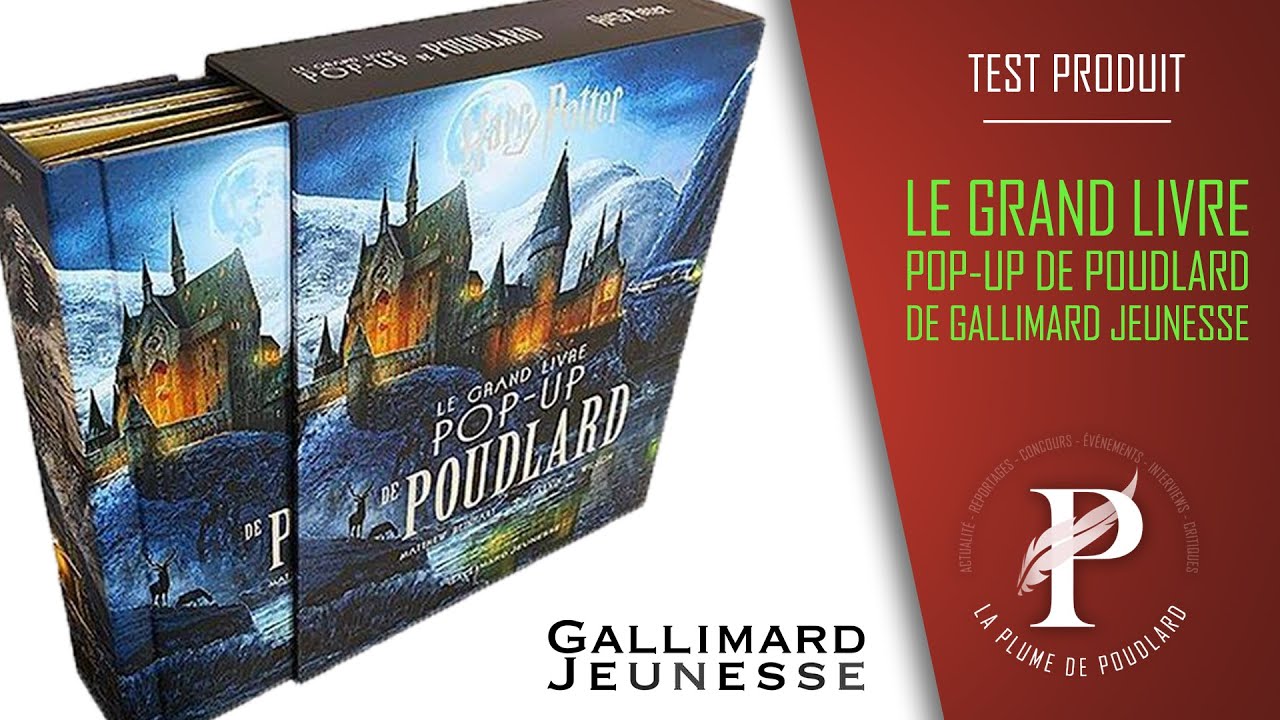 Critique littéraire : Le grand livre pop-up de Poudlard édité par Gallimard Jeunesse