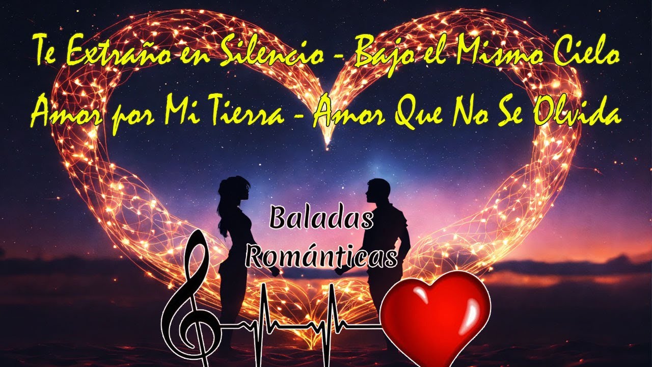 Amor que Permanece 🇲🇽 🎶 Silencio, Cielo y Tierra en el Corazón