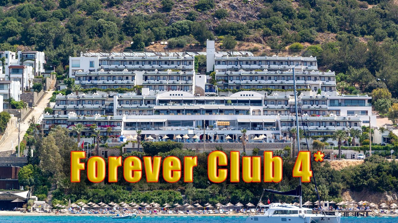 Forever Club 4*.  Bodrum. Turkey.