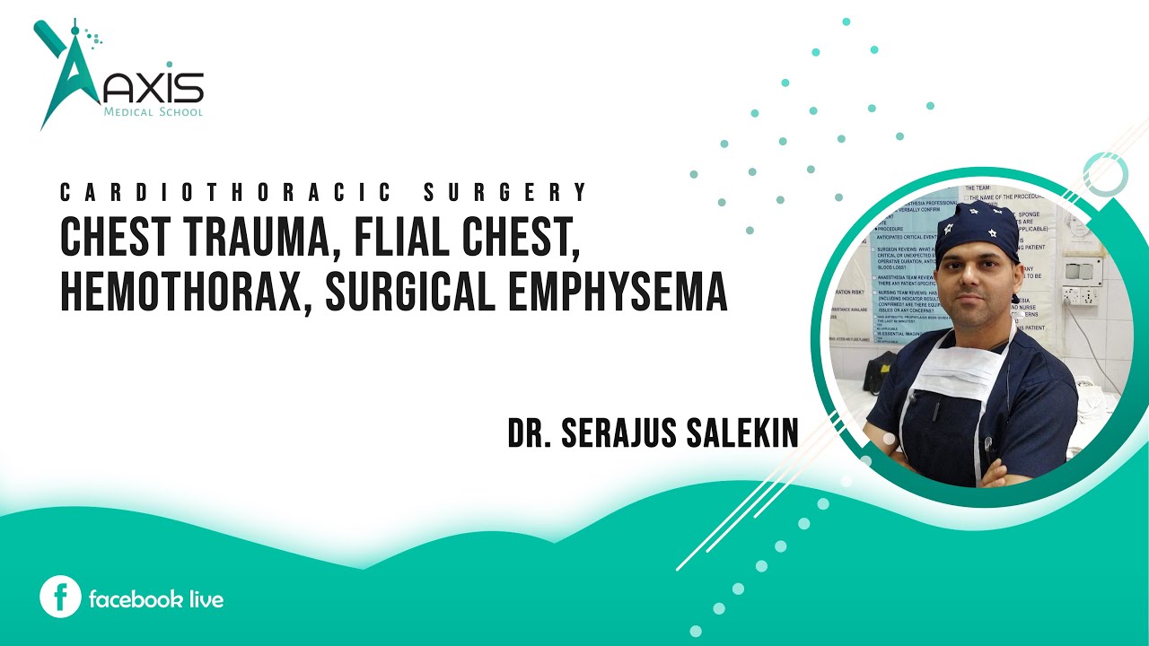 Chest Trauma, Flial Chest, Hemothorax, Surgical Emphysema