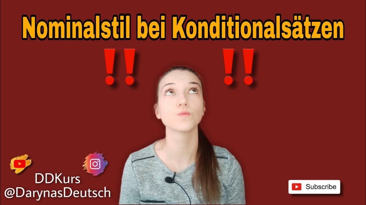 Nominalstil! LEICHT ERKL&Auml;RT!!! C1 Stufe. Nominalstil mit Konditionals&auml;tzen