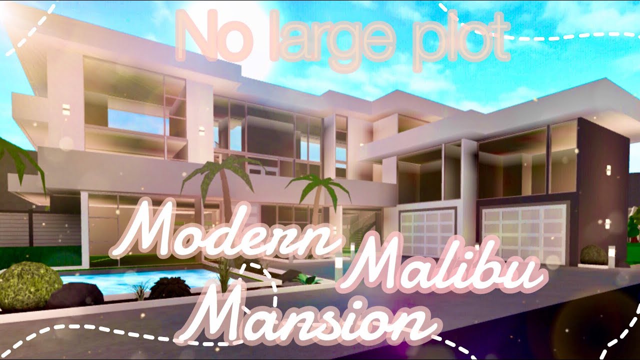 Bloxburg | No large plot - Modern Malibu Mansion