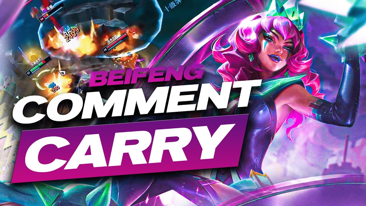 BEIFENG NOUS MONTRE COMMENT CARRY EN SAISON 14 AVEC QIYANA