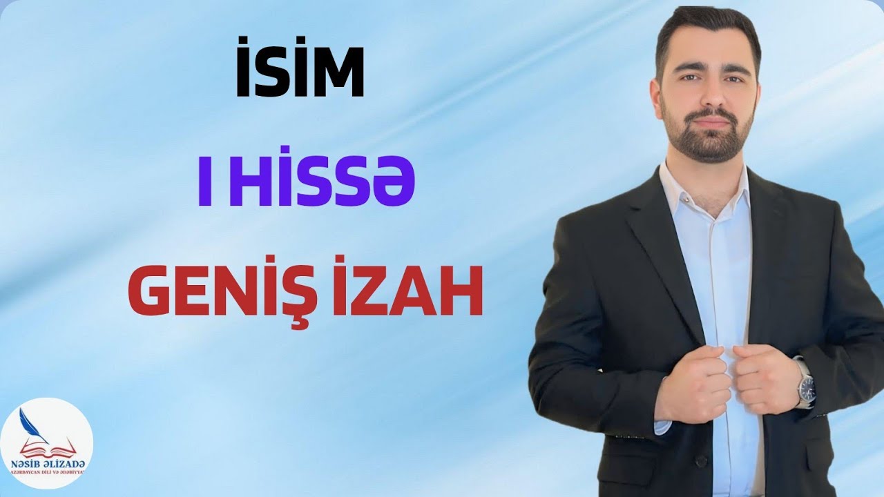 İsim. İsmin məna növləri. İsmin quruluşu. Əlaqə :  055 889 44 59
