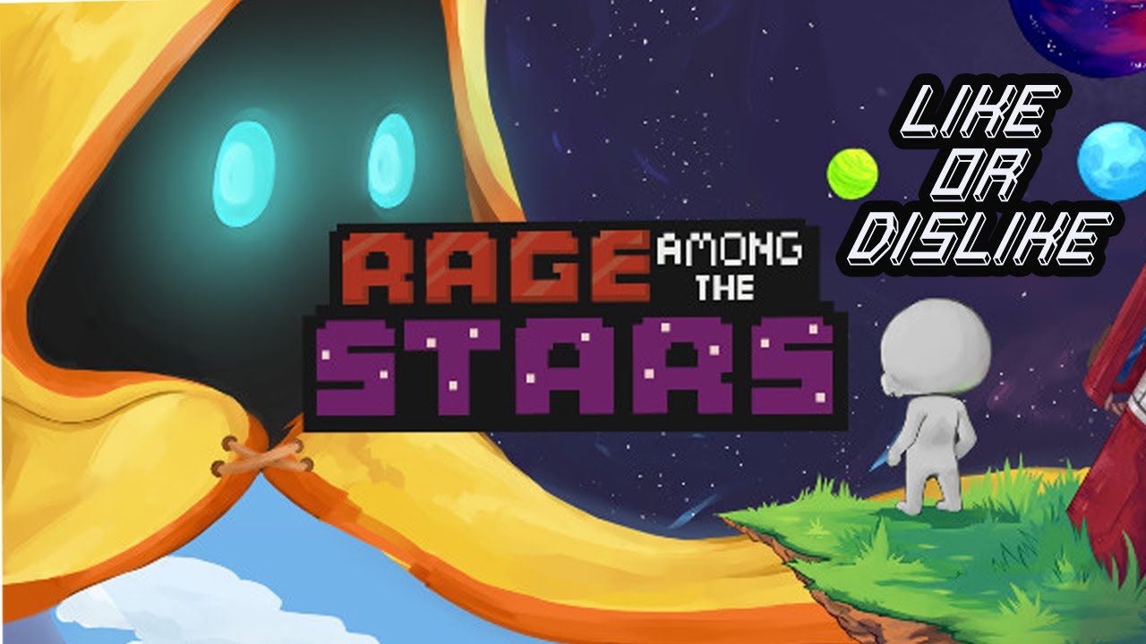 Rage Among The Stars - Like or Dislike