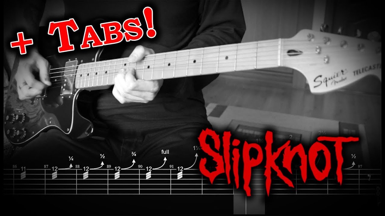 Slipknot - Virus of Life (Guitar Cover w/Tabs)
