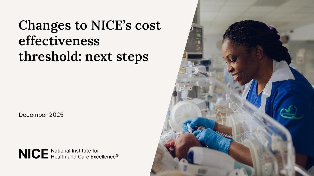 Changes to NICE’s cost-effectiveness thresholds next steps webinar