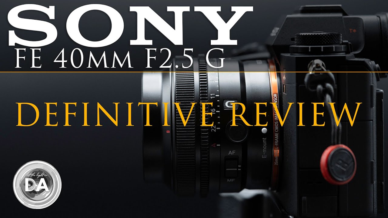 Sony FE 40mm F2.5 G | Полный обзор