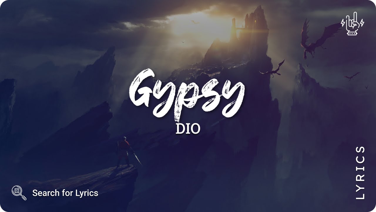 Dio - Gypsy (Lyrics for Desktop)